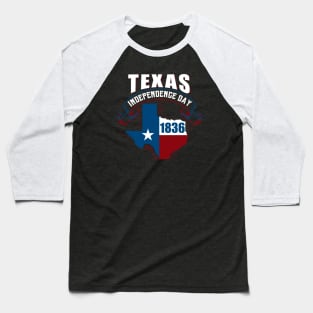 Texas Independence day Baseball T-Shirt